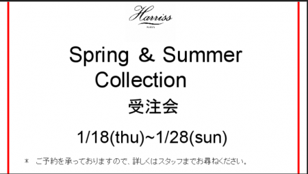 ｓｐｒｉｎｇ＆ｓｕｍｍｅｒ collection　受注会